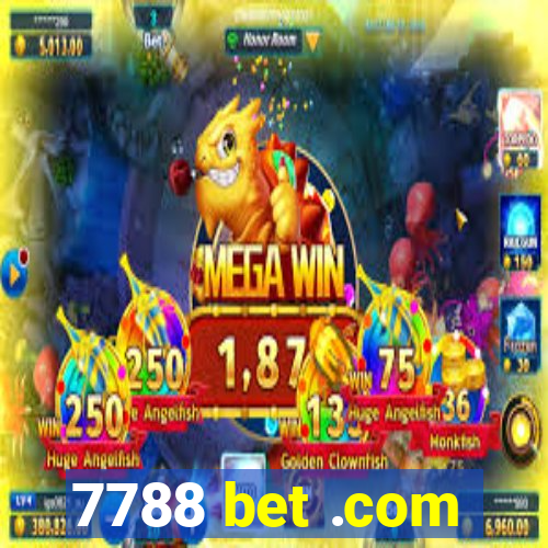 7788 bet .com